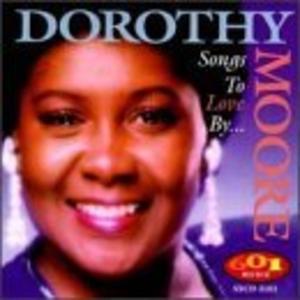 Front Cover Album Dorothy Moore - Songs To Love By