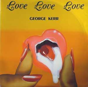 Front Cover Album George Kerr - Love, Love, Love