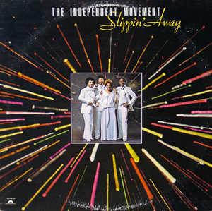 Front Cover Album The Independent Movement - Slippin' Away Front Cover Album The Independent Movement - Slippin' Away