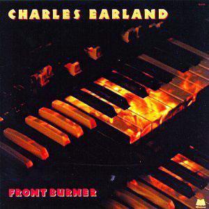 Album  Cover Charles Earland - Front Burner on MILESTONE Records from 1988