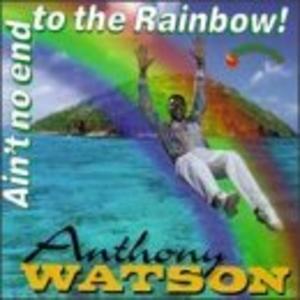 Album  Cover Anthony Watson - Ain't No End To The Rainbow on VISION Records from 1994