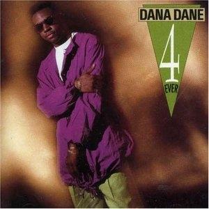 Album  Cover Dana Dane - Dana Dane 4 Ever on PROFILE Records from 1991