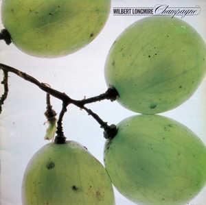 Album  Cover Wilbert Longmire - Champagne on TAPPAN ZEE CBS Records from 1979