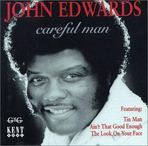 Album  Cover John Edwards - Careful Man on KENT Records from 1996