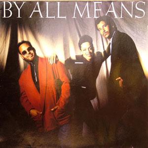 Album  Cover By All Means - By All Means on 4TH BROADWAY Records from 1988