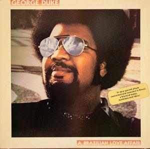 Album  Cover George Duke - Brazilian Love Affair on EPIC Records from 1979