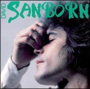 Album  Cover David Sanborn - Sanborn on WARNER BROS. Records from 1976