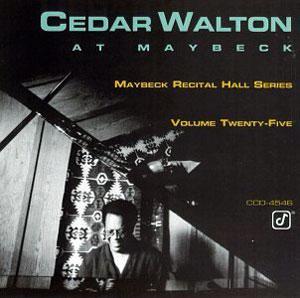 Front Cover Album Cedar Walton - Live at Maybeck Recital Hall Series, Vol. 25