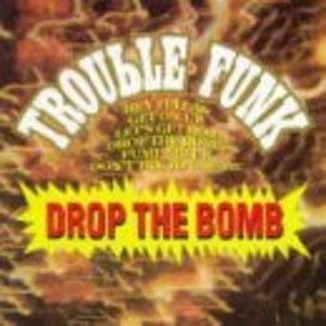 Album  Cover Trouble Funk - Drop The Bomb on SUGARHILL (PRT) Records from 1982