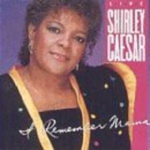 Front Cover Album Shirley Caesar - I Remember Mama