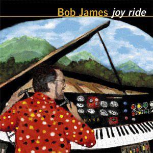 Front Cover Album Bob James - Joy Ride Front Cover Album Bob James - Joy Ride