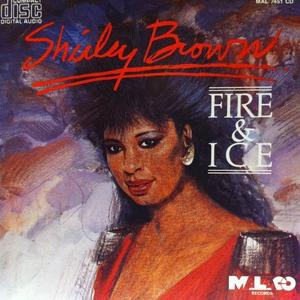 Album  Cover Shirley Brown - Fire And Ice on MALACO Records from 1989