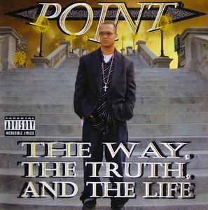Front Cover Album Point - The Way, The Truth, And The Life