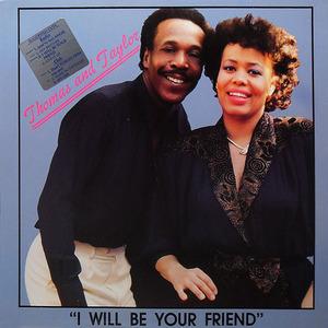 Album  Cover Thomas And Taylor - I Will Be Your Friend on 24 TRAK Records from 1989