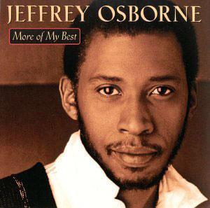 Album  Cover Jeffrey Osborne - More Of My Best on HIP-O Records from 2000