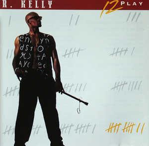Front Cover Album R. Kelly - 12 Play