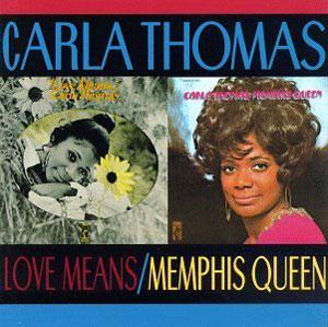 Album  Cover Carla Thomas - Love Means Carla Thomas on STAX Records from 1971