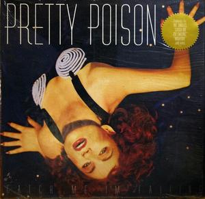 Album  Cover Pretty Poison - Catch Me I'm Falling on VIRGIN Records from 1988