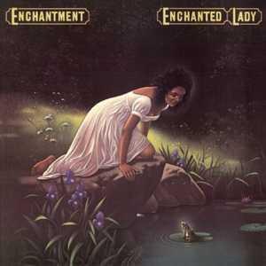 Front Cover Album Enchantment - Enchanted Lady  | funkytowngrooves usa records | FTG-262 | US