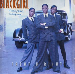 Album  Cover Blackgirl - Treat U Right on RCA Records from 1994