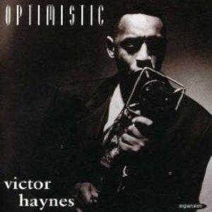 Album  Cover Victor Haynes - Optimistic on EXPANSION Records from 1994