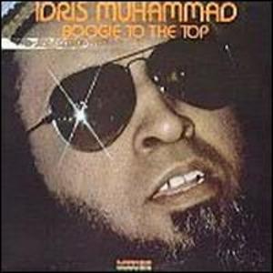 Front Cover Album Idris Muhammad - Boogie To The Top