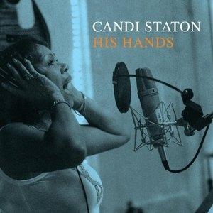 Album  Cover Candi Staton - His Hands on ASTRALWERKS Records from 2006