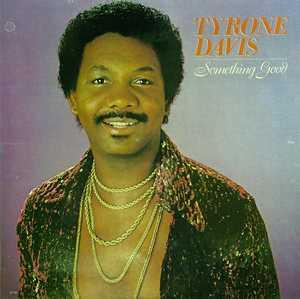 Album  Cover Tyrone Davis - Something Good on OCEAN-FRONT Records from 1983