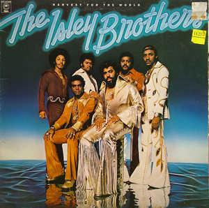Front Cover Album The Isley Brothers - Harvest For The World Front Cover Album The Isley Brothers - Harvest For The World