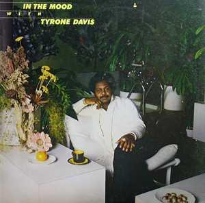 Album  Cover Tyrone Davis - In The Mood With Tyrone Davis on COLUMBIA Records from 1979