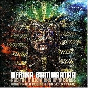 Front Cover Album Afrika Bambaataa - Dark Matter Moving At The Speed Of Light