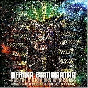 Front Cover Album Afrika Bambaataa - Dark Matter Moving At The Speed Of Light Front Cover Album Afrika Bambaataa - Dark Matter Moving At The Speed Of Light