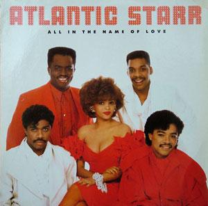 Album  Cover Atlantic Starr - All In The Name Of Love on WARNER BROS. Records from 1987