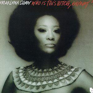 Album  Cover Marlena Shaw - Who Is This Bitch, Anyway? on BLUE NOTE Records from 1975