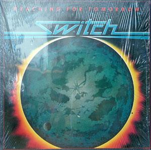 Front Cover Album Switch - Reaching For Tomorrow Front Cover Album Switch - Reaching For Tomorrow