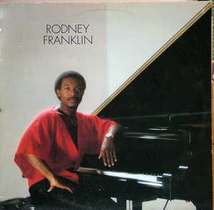 Album  Cover Rodney Franklin - Rodney Franklin on CBS Records from 1980