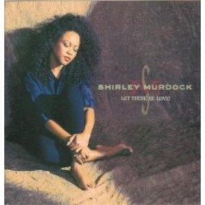 Album  Cover Shirley Murdock - Let There Be Love on ELEKTRA Records from 1991