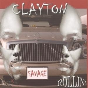 Album  Cover Clayton Savage - Rollin' on RED K Records from 2006