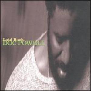 Album  Cover Doc Powell - Laid Back on DISCOVERY Records from 1996