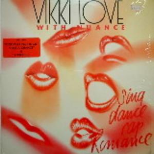 Front Cover Album Vikki Love - SING DANCE RAP ROMANCE