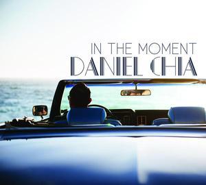 Album  Cover Daniel Chia - In The Moment on DANIEL CHIA Records from 2017