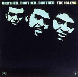 Album  Cover The Isley Brothers - Brother, Brother, Brother on T-NECK Records from 1972