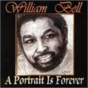 Front Cover Album William Bell - A Portrait Is Forever
