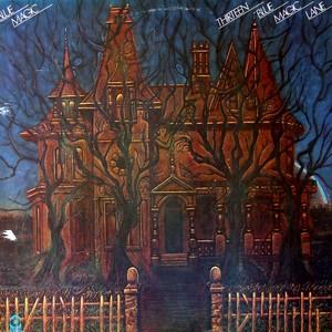 Front Cover Album Blue Magic - Thirteen Blue Magic Lone