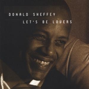 Front Cover Album Donald Sheffey - Let's Be Lovers
