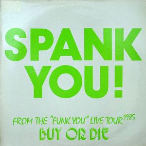 Album  Cover Spank - Spank You on METROVYNIL Records from 1985