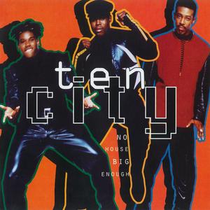 Album  Cover Ten City - No House Big Enough on EASTWEST Records from 1992