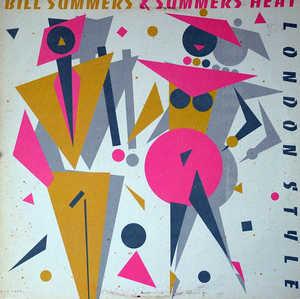Front Cover Album Bill Summers And Summers Heat - London Style
