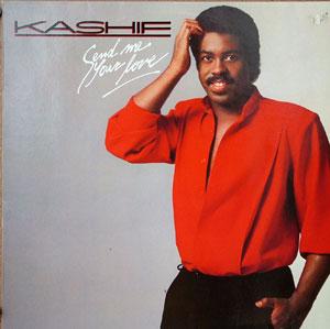 Album  Cover Kashif - Send Me Your Love on ARISTA Records from 1984