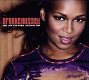 Album  Cover Brooke Russell - The Life I've Been Looking For on EDEL Records from 1999